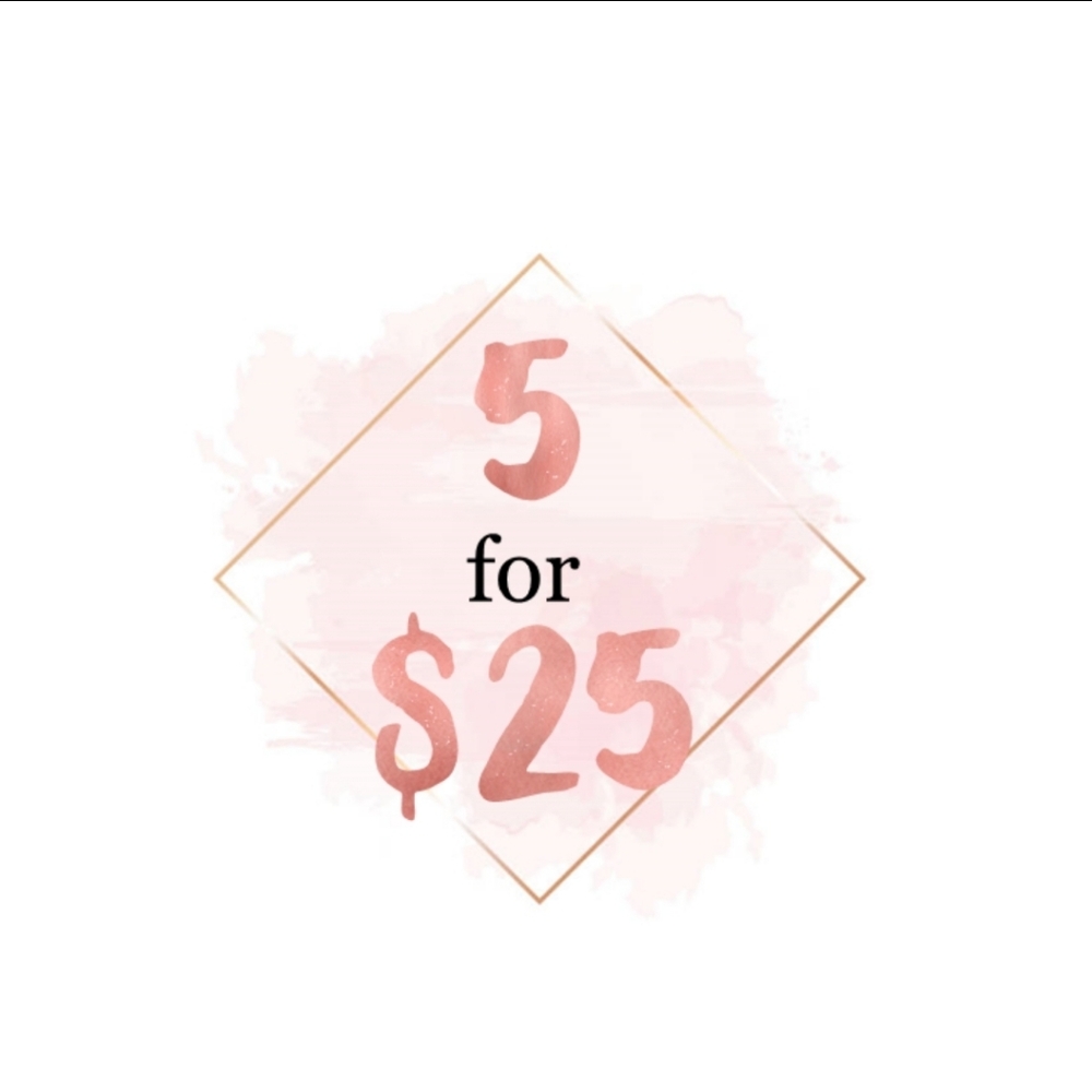 🔥5 For 25 Sale 🔥